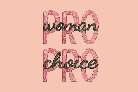 Download Pro Woman Pro Choice - Choice Collection