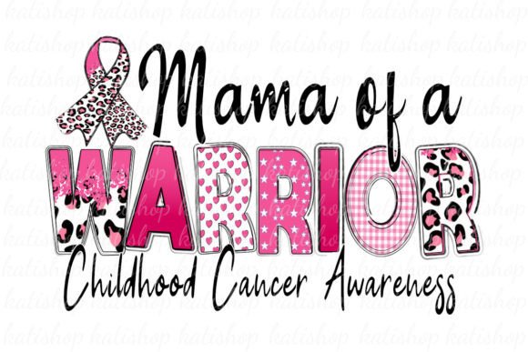 Download Pink Childhood Cancer Mama Sublimation - Childhood Collection